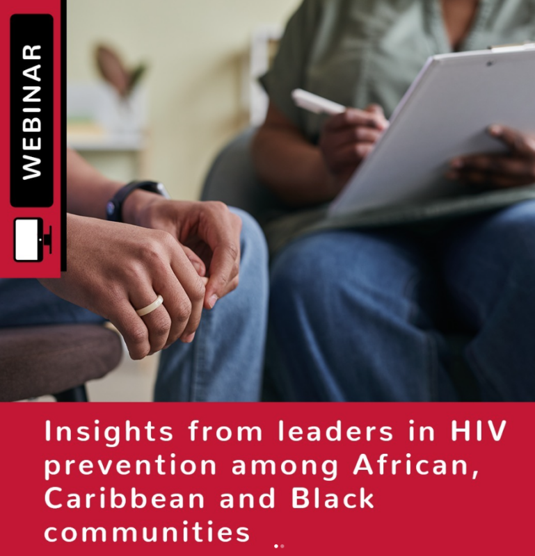Two people sitting, one holding a clipboard. Webinar text on HIV prevention insights for African, Caribbean, Black communities.